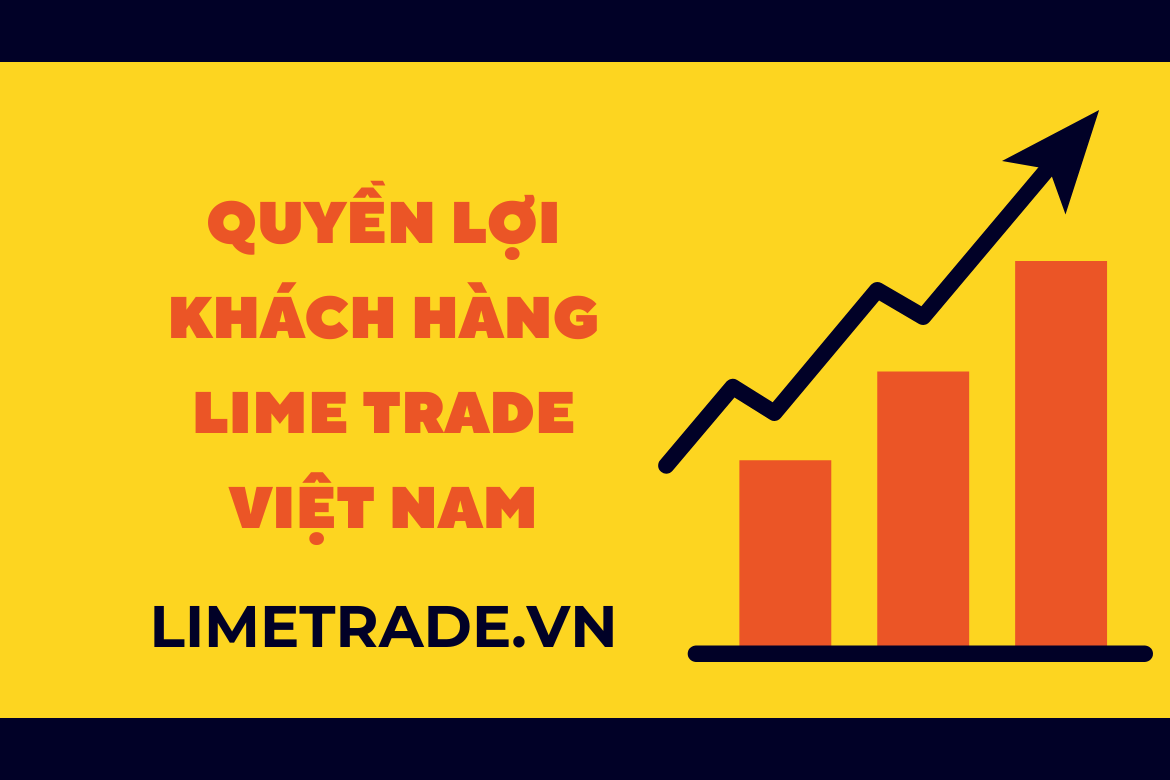 Chính sách tích luỹ điểm cho khách hàng Lime Trade Việt Nam